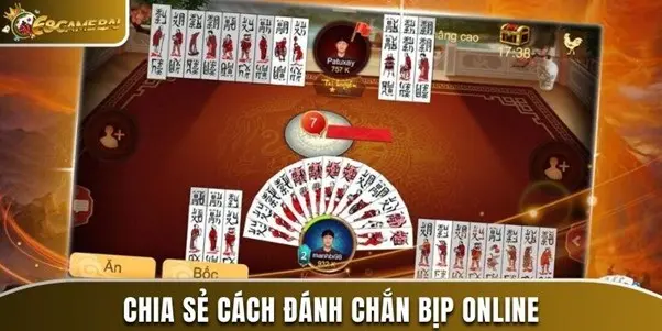 Cách Đánh Chắn Bịp Trực Tuyến- Quy Tắc Chơi Cơ Bản 2 Chia sẻ cách đánh chắn bịp online