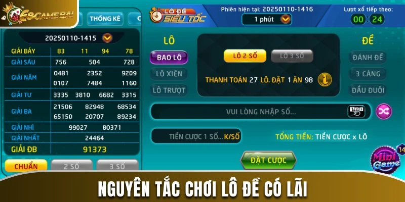 Nguyên tắc chơi lô đề có lãi 